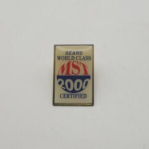 Sears World Class MST 2000 Certified Employee Recognition Lapel Award Pin Badge